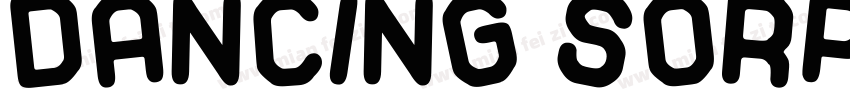Dancing Sorpt字体转换